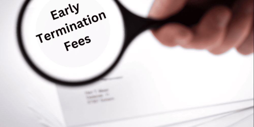 Understanding Service Contracts and Early Termination Fees
